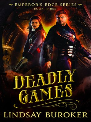 cover image of Deadly Games (The Emperor's Edge Book 3)